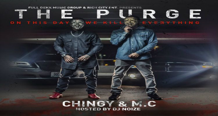 Chingy & M.C - The Purge (Hosted by DJ Noize)