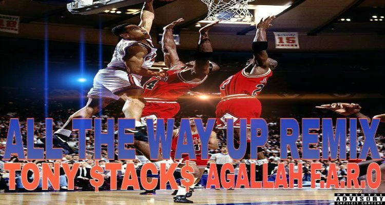 Agallah x Tony Stacks- All The Way Up remix
