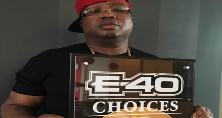 E-40's "Choices" Certified Gold