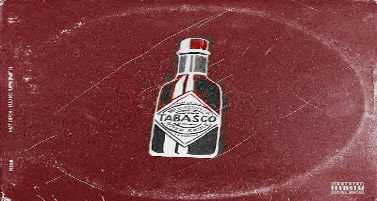 Matt Citron "Tabasco Flows Pt.2"