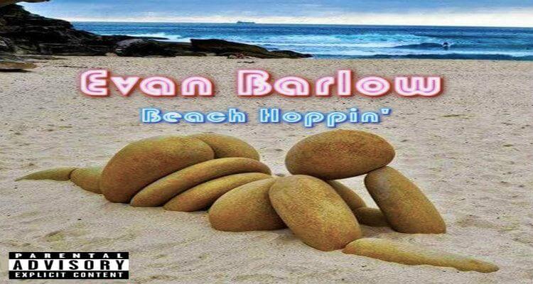 Evan Barlow- Beach Hoppin