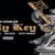 DJ Khaled ft. Kendrick Lamar, Big Sean & Betty Wright ‘Holy Key’