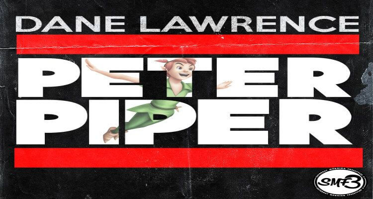 Dane Lawrence - Peter Piper