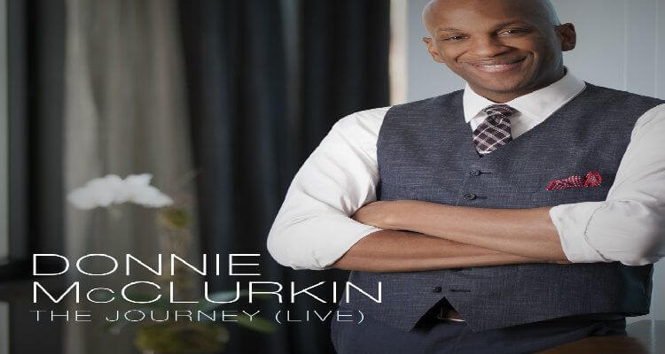 Donnie McClurkin's 'THE JOURNEY (LIVE)' Available Now For Pre-Order