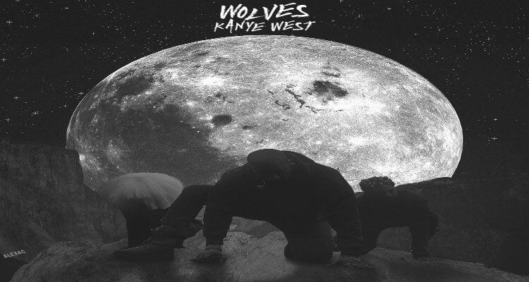 Kanye West - Wolves