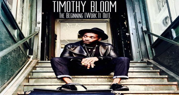 Timothy Bloom 'Work It Out'