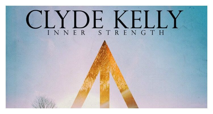 Clyde Kelly 'Inner Strength'