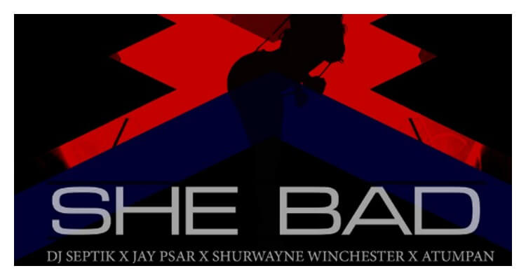 Shurwayne Winchester & Atumpan 'She Bad'