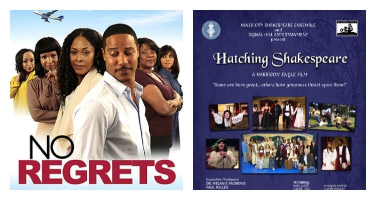 Urban Movie Channel to Premiere 'No Regrets' and 'Hatching Shakespeare' This Month