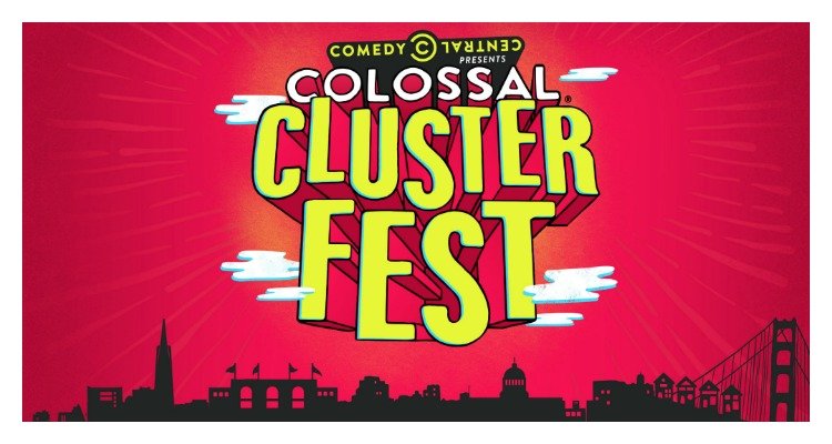 Comedy Central Presents Colossal Clusterfest