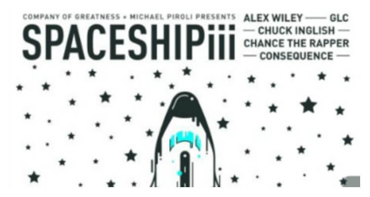 Spaceship iii by Alex Wiley, Chance The Rapper, GLC, Chuck Inglish + Consequence