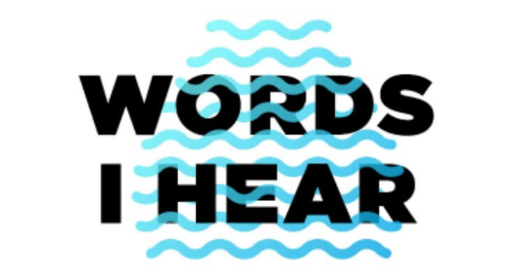 SB 'Words I Hear'