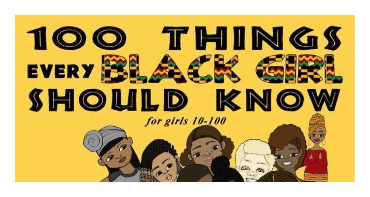100 Things Every Black Girl Should Know