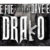Drako- Shise Foe feat. Dave East