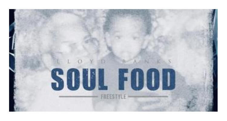 Lloyd Banks: Soul Food