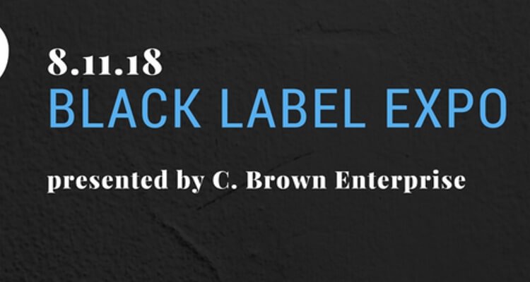 Black Label Expo to Launch in Baltimore For Minority Business Owners