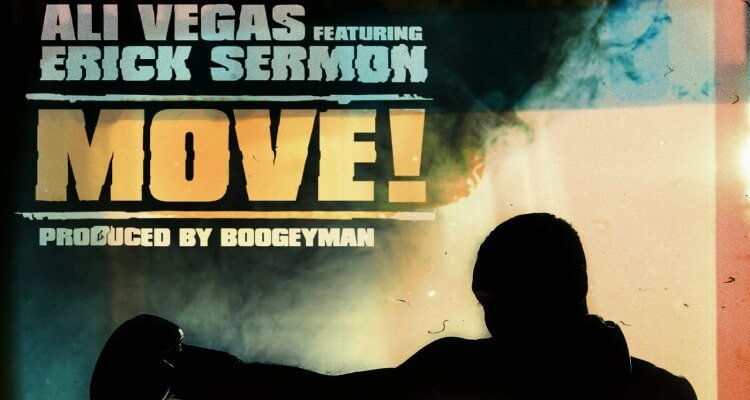Ali Vegas & Erick Sermon – Move!