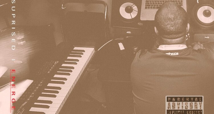 Energe Releases EP 'Shouldn't Be Surprised'