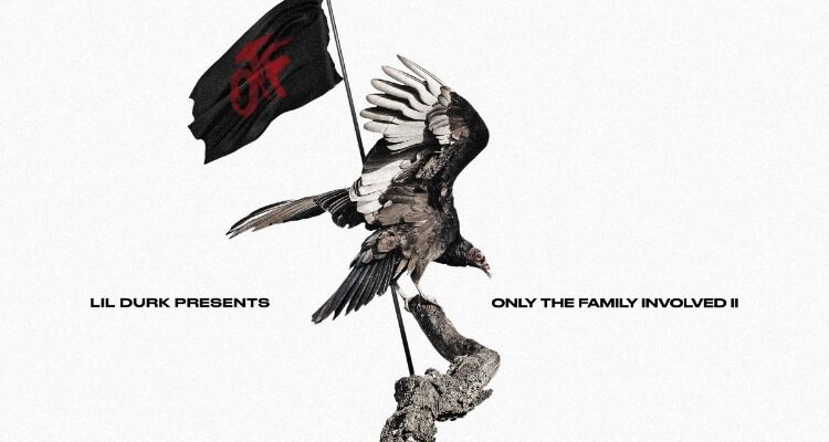 Lil Durk Presents: Only The Family Involved Vol. 2