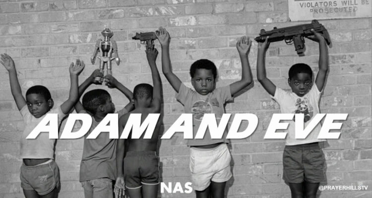 Nas - Adam and Eve