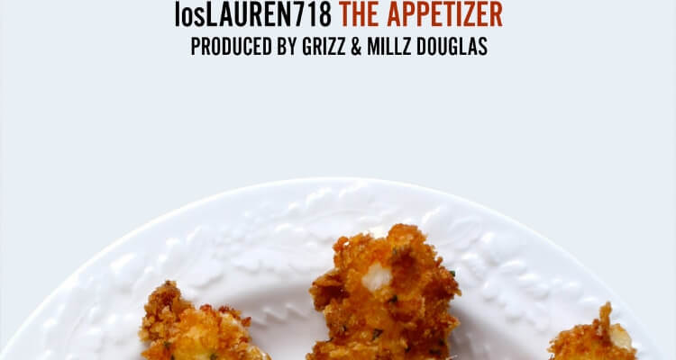 LosLauren718 - The Appetizer