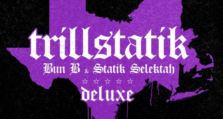 Bun B & Statik Selektah ft. Westside Gunn & Termanology 'Concrete'