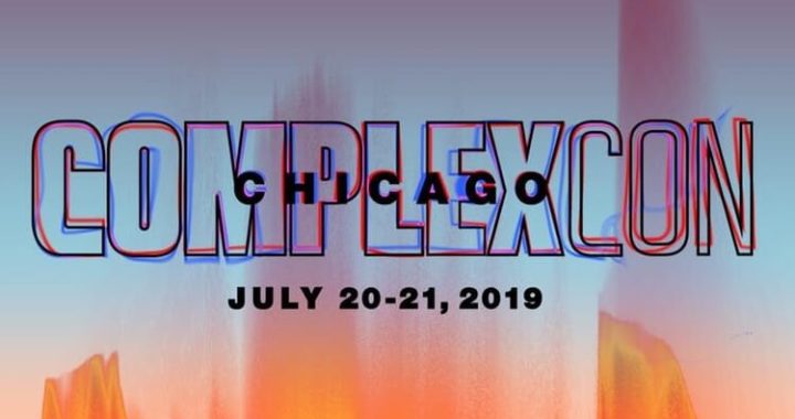 The ComplexCon Chicago 2019 Lineup July 20th and 21st