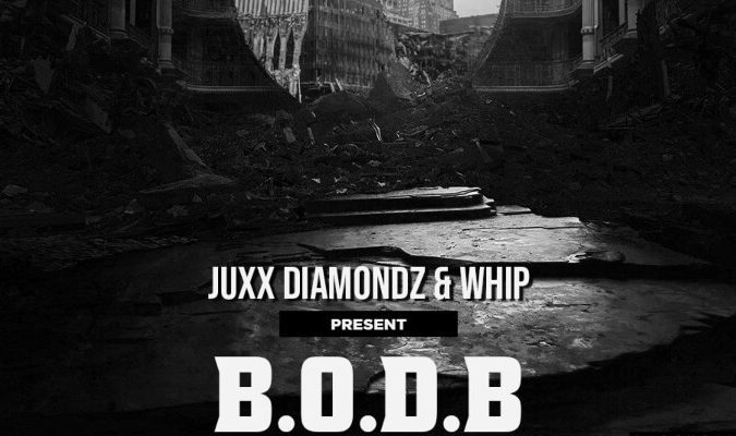 Juxx Diamondz Releases 'B.O.D.B' EP