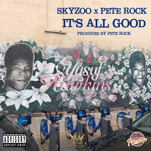 Skyzoo & Pete Rock 'It’s All Good'
