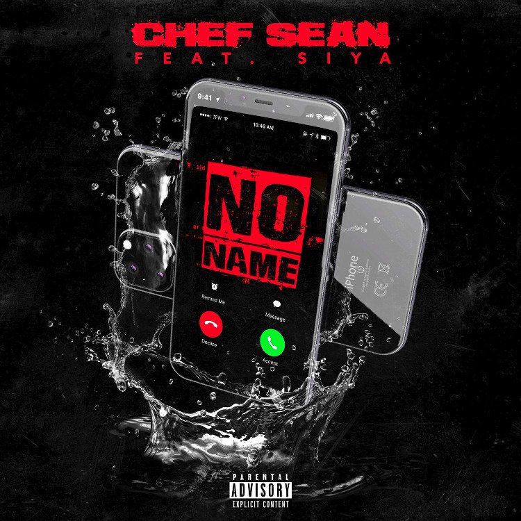 Chef Sean ft. Siya - No Name