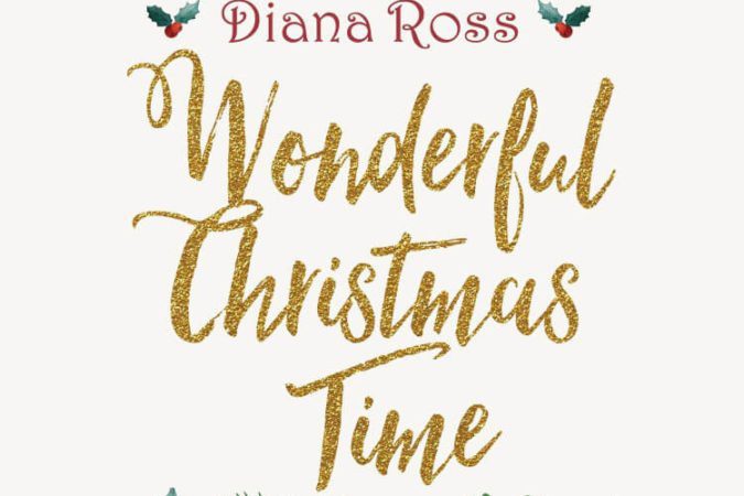 Diana Ross 'Wonderful Christmas Time' Available This Holiday Season
