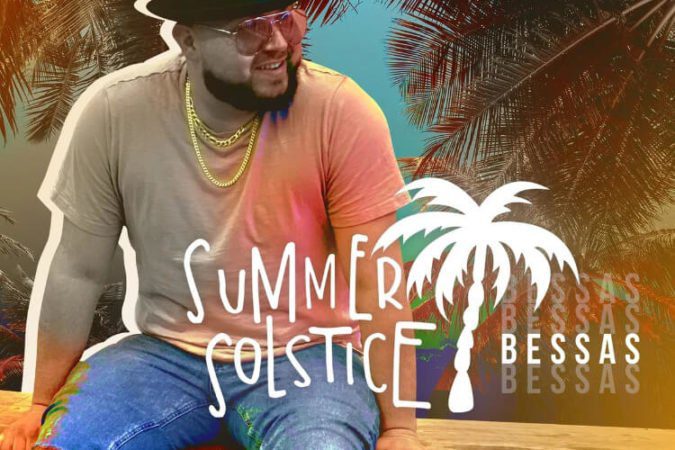Bessas Releases 'Summer Solstice' EP