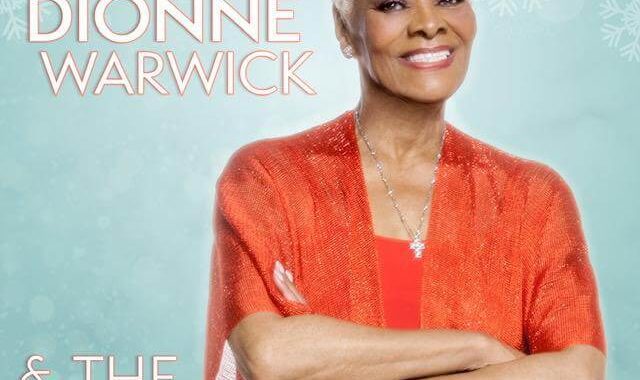 Dionne Warwick Releases New Christmas Album 9:04 AM