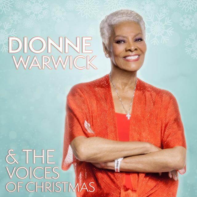Dionne Warwick Releases New Christmas Album 9:04 AM
