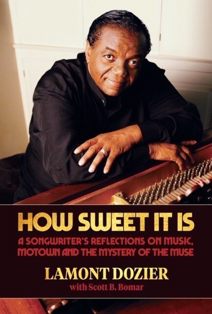 Lamont Dozier Releases Book, 'How Sweet It Is: A Songwriter's Reflections on Music, Motown and the Mystery of the Muse'