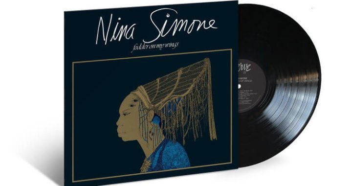Nina Simone Album, 'Fodder On My Wings,' to be Released November 22nd