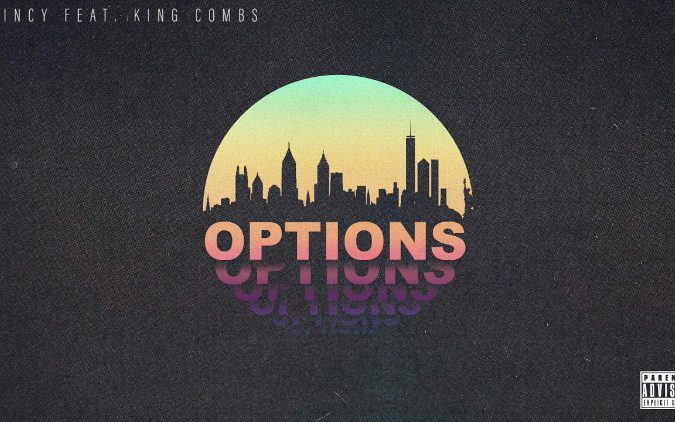 Quincy - Options ft. King Combs