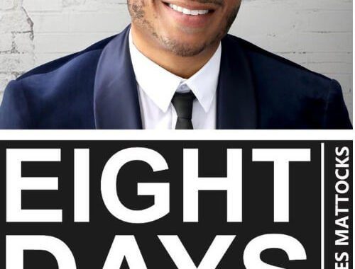 New Docuseries from Charles Mattocks, 'Eight Days' Coming to A+E Networks’ FYI