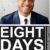 New Docuseries from Charles Mattocks ‘Eight Days’ Coming to A+E Networks’ FYI