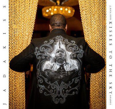 Jadakiss feat. Rick Ross & Emanny - Kisses To The Sky