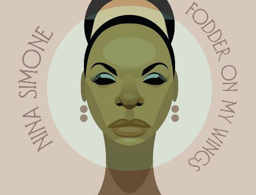 Nina Simone Album 'Fodder On My Wings' To Reappear On LP And CD