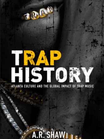 'Trap History' Book Out February 20, 2020