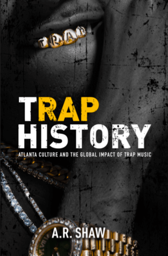 'Trap History' Book Out February 20, 2020