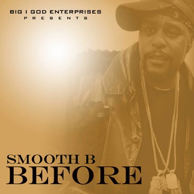 Smooth B 'Before'
