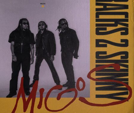 Migos - Racks 2 Skinny