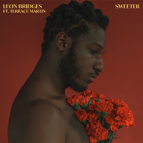 Leon Bridges - Sweeter ft. Terrace Martin