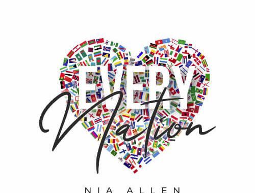 Nia Allen Releases New EP EVERY NATION