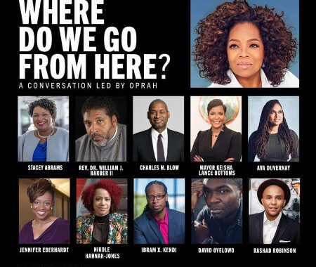 Oprah Winfrey to Host Two-Night Conversation with Black Thought-Leaders Beginning Tues, June 9 at 9PM ET/PT on OWN