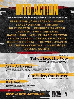 March For Our Lives & Sankofa Present 'Into Action' Featuring John Legend, Usher, Stacey Abrams, Billy Porter, and More