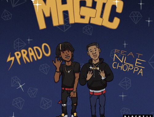 Sprado ft. NLE Choppa - Magic